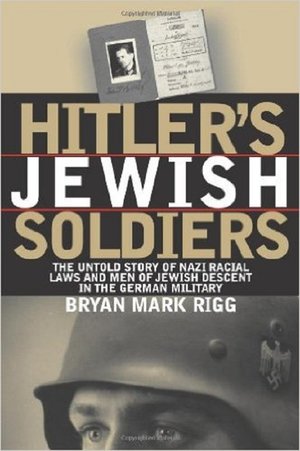 Jevreji u Hitlerovoj vojsci