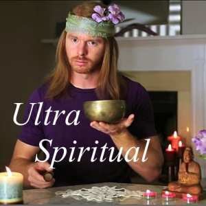 ultra spiritual