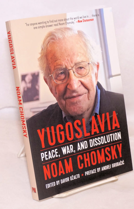 Nova knjiga Noama Čomskog: Jugoslavija - Mir, rat i raspad