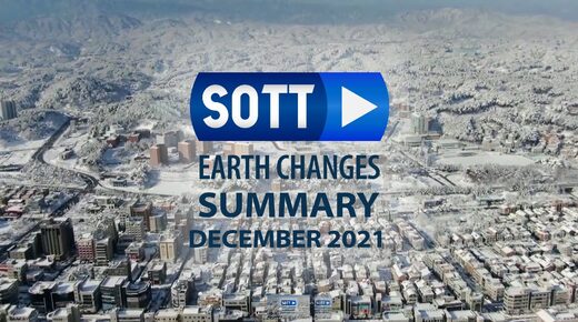 SOTT video sažetak zemaljskih promjena - prosinac 2021.: Ekstremno vrijeme, planetarno previranje, meteorske vatrene kugle
