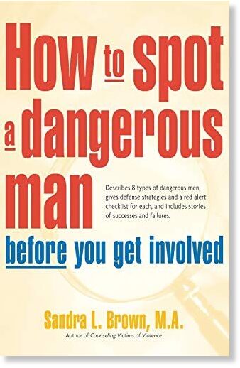Amazon How to Spot a Dangerous Man Before You Get Involved