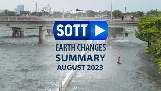 SOTT video sažetak zemaljskih promjena - kolovoz 2023.: Ekstremno vrijeme, planetarno previranje, meteorske vatrene kugle
