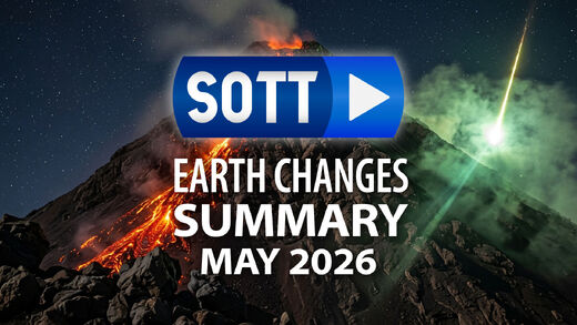 SOTT video sažetak zemaljskih promjena - svibanj 2026.: Ekstremno vrijeme, planetarno previranje, meteorske vatrene kugle